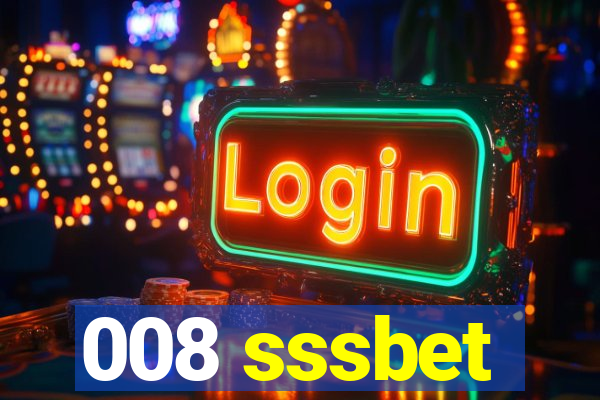 008 sssbet